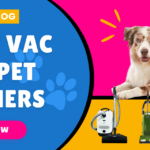 Sewing and Vacuum Authority blog about the best vacuum for pet owners