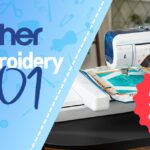 Quiltbroidery 101 class by Brother