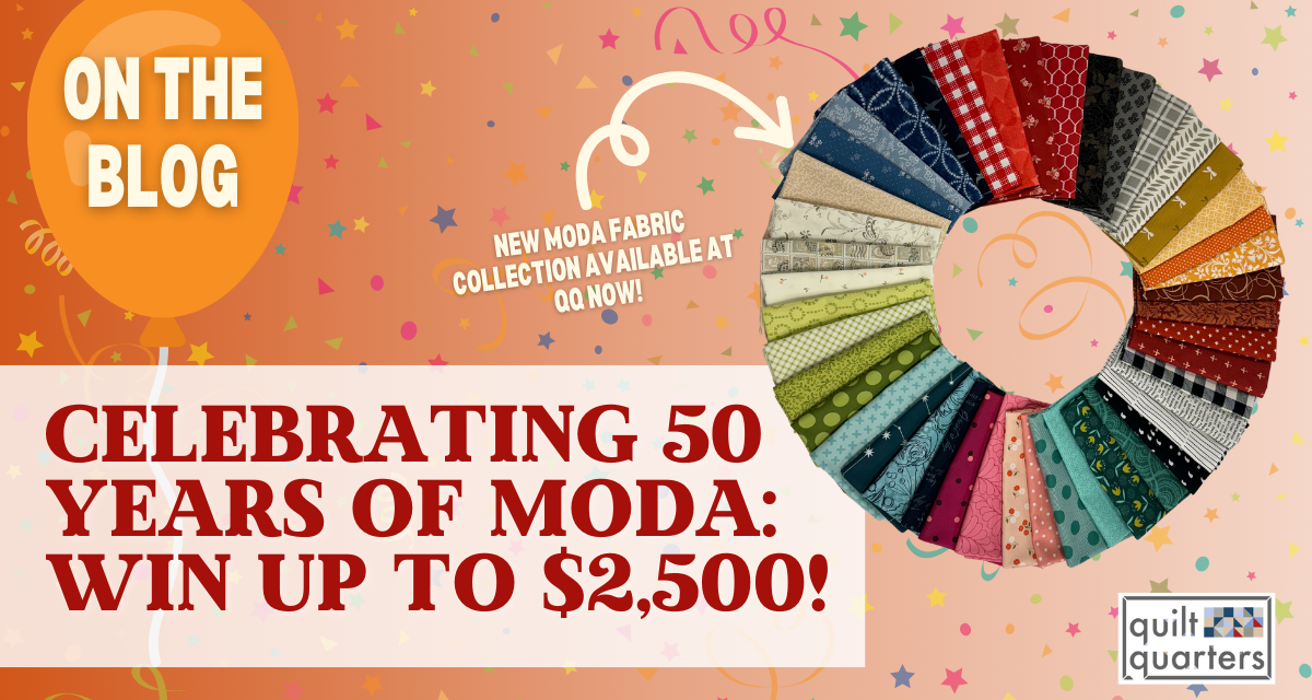 Celebrate 50 years of Moda, Moda Contest